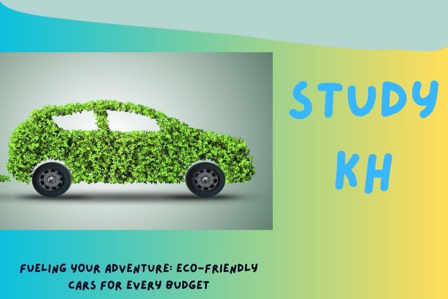 Fueling Your Adventure: Eco-Friendly Cars for Every Budget