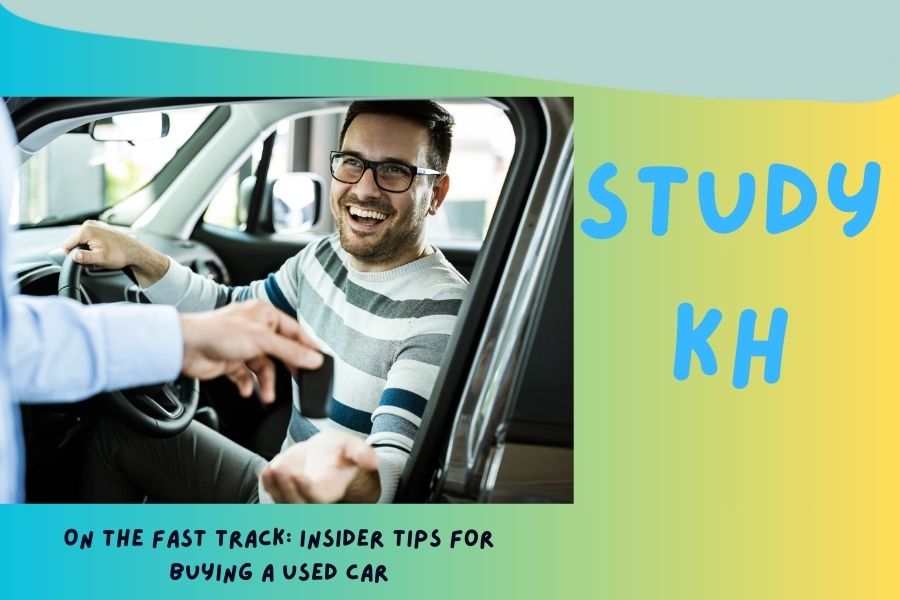 On the Fast Track: Insider Tips for Buying a Used Car