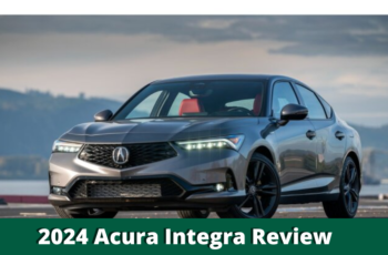 2024 Acura Integra Review